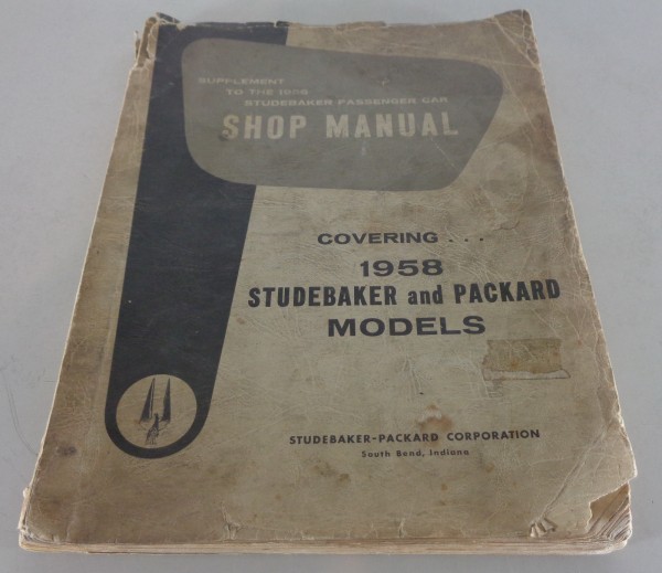 Werkstatthandbuch Nachtrag Studebaker + Packard 1958 Modelle
