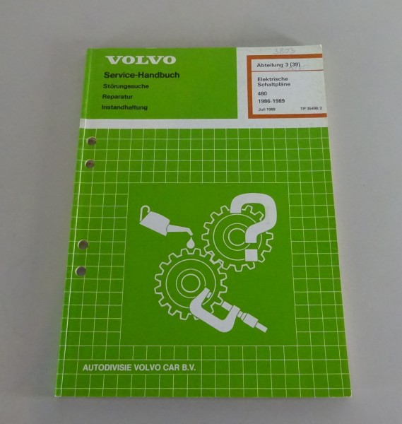 Werkstatthandbuch Volvo 480 Elektrische Schaltpläne Bj. 1986-1989 Stand 07/1989