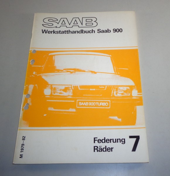 Werkstatthandbuch Saab 900 Federung, Räder Modelljahr 1979-1982