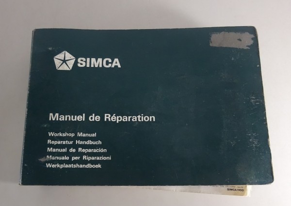 Werkstatthandbuch / Workshop Manual Simca 1100 Baujahr 1967 - 1975