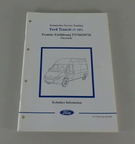 Technische Information / Einführung Ford Transit Übersicht Stand 06/2000