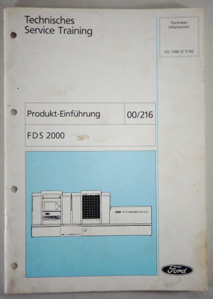 Technische Information Service Training Ford FDS 200 Stand 11/1992