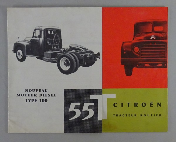 Prospekt / Broschüre Citroen 55 T Tracteur Sattelzugmaschinen Stand 1959 frz.