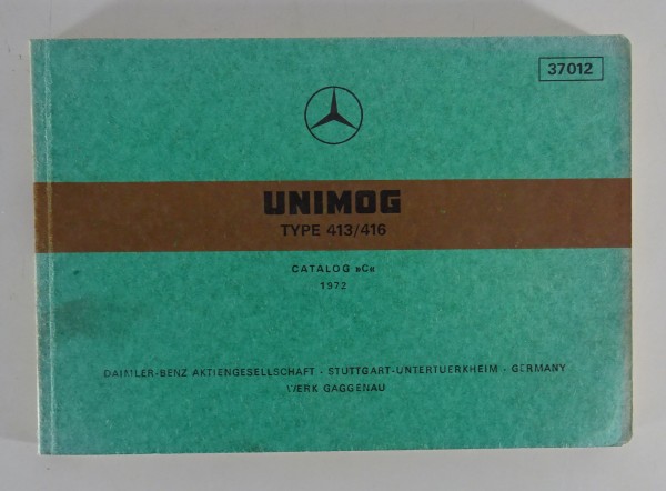 Bildkatalog Teilekatalog Mercedes Benz Unimog 413 / 416 Stand 1972