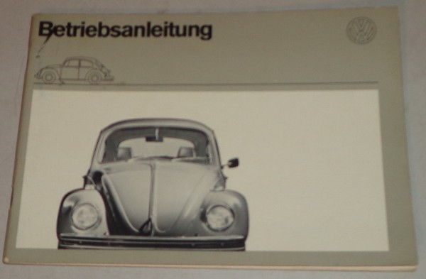 Betriebsanleitung VW Käfer 1300 / 1200 Stand 08/1971