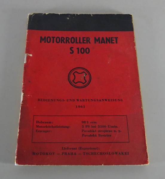 Betriebsanleitung / Handbuch Manet Motorroller S 100 Ausgabe 1961