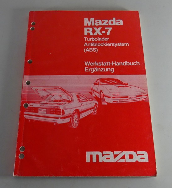 Werkstatthandbuch Mazda RX-7 / RX 7 Turbolader / ABS / Motor / Elektrik, 02/1987