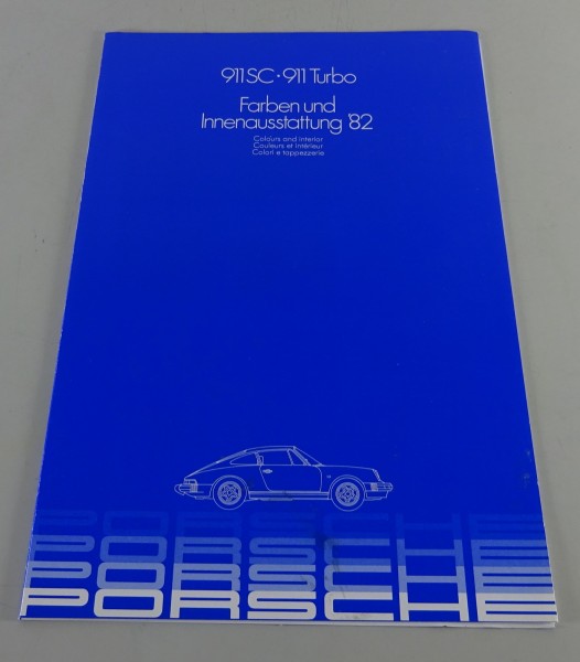 Prospekt Porsche 911 SC / 911 Turbo Farben und Innenausstattung Modelljahr 1982