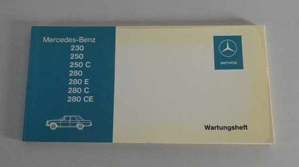 Scheckheft Mercedes-Benz /8 W114 230 / 250 + C / 280 / E / C / CE blanko 1973