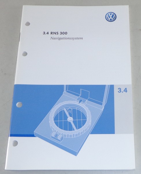 Betriebsanleitung VW Navigationssystem RNS 300 Stand 11/2006