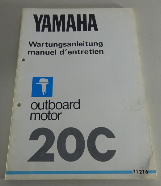 Werkstatthandbuch / Manuel d´entretien Yamaha Außenborder 20C Stand 10/1980