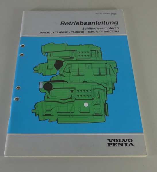 Betriebsanleitung Volvo Penta Bootsmotor TAMD63L bis TAMD73WJ Stand 06/1997