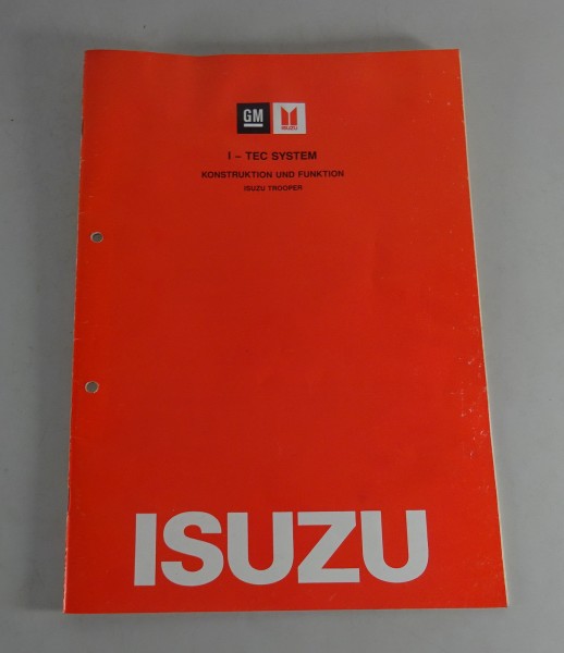 Schulungsunterlage Isuzu Trooper I-Tec System Konstruktion und Funktion