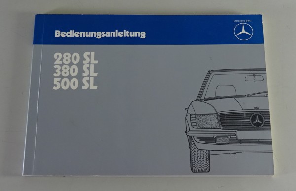 Betriebsanleitung / Handbuch Mercedes Benz R107 280 SL / 380 SL / 500 SL, 1984