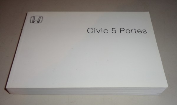 Instructions d'utilisation Honda Civic 5 Portes 8. Génération de 01/2006