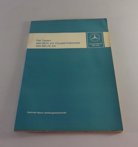 Werkstatthandbuch Mercedes 280SE 3.5 Coupé & Cabrio W111 + 300SEL 3.5 W109 1969