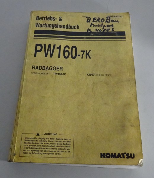 Betriebsanleitung / Handbuch Komatsu Radbagger PW160-7K Stand 10/2003