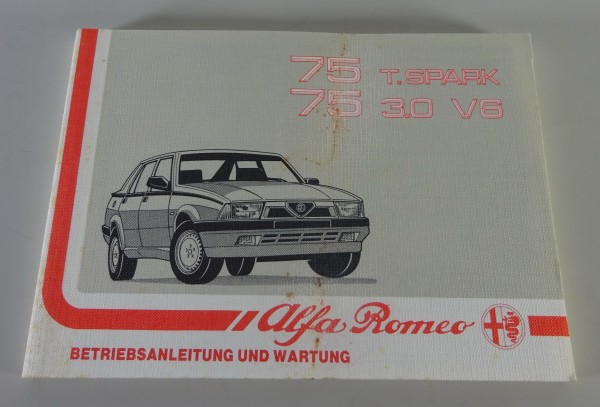 Betriebsanleitung Alfa Romeo Alfa 75 2.0 Liter T.Spark / 3.0 V6 Stand 11/1988