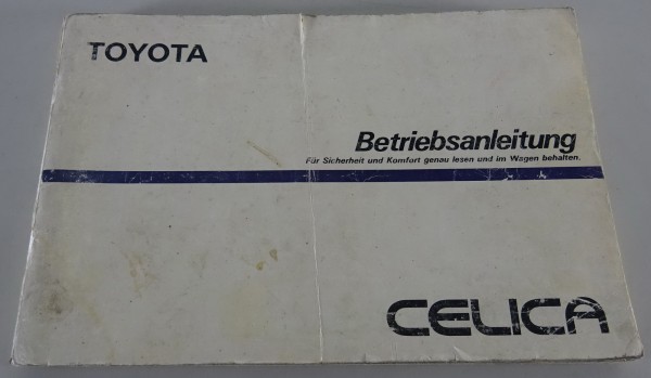 Betriebsanleitung / Handbuch Toyota Celica Typ T16 Stand 12/1986