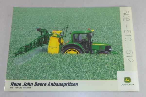 Prospekt John Deere Anbauspritzen 508 / 510 / 512. 800 - 1200 liter Stand 8/2001