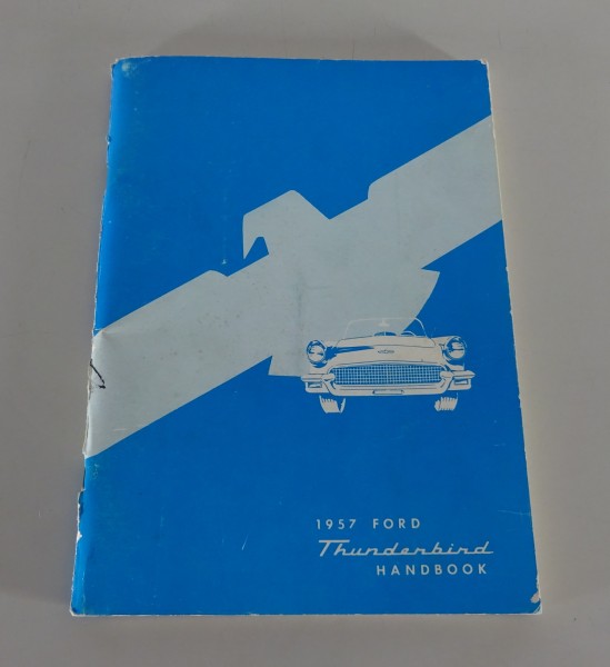 Owner´s Manual / Handbook Ford Thunderbird from 1957