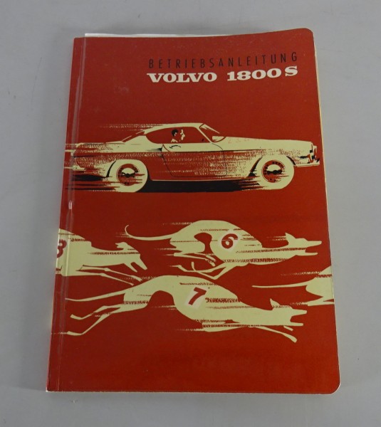 Betriebsanleitung / Handbuch Volvo P 1800 S Stand 02/1965 deutsch