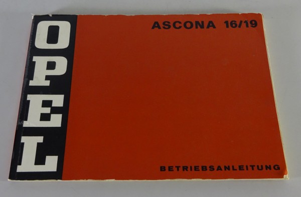 Betriebsanleitung / Handbuch Opel Ascona 16 / 19 Stand 11/1973