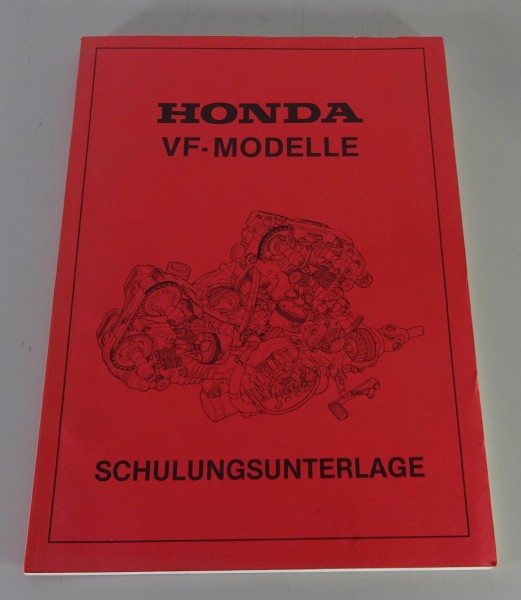 Schulungsunterlage Honda VF 500 / VF 750 / VF 1000 / VF 1100 Stand 02/1985