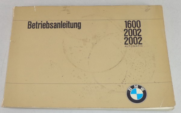 Betriebsanleitung BMW 1600 / 2002 / 2002 Automatic Stand 1969