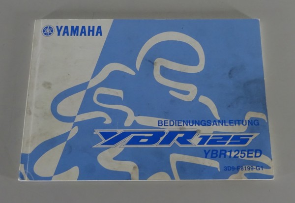 Betriebsanleitung / Handbuch Yamaha YBR 125 / YBR 125 ED Stand 10/2006