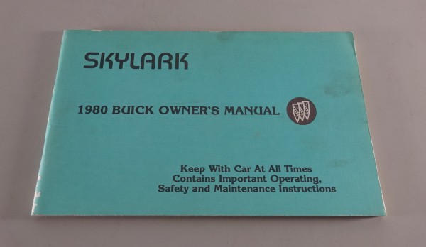 Owner´s Manual / Handbook Buick Skylark Stand 1979