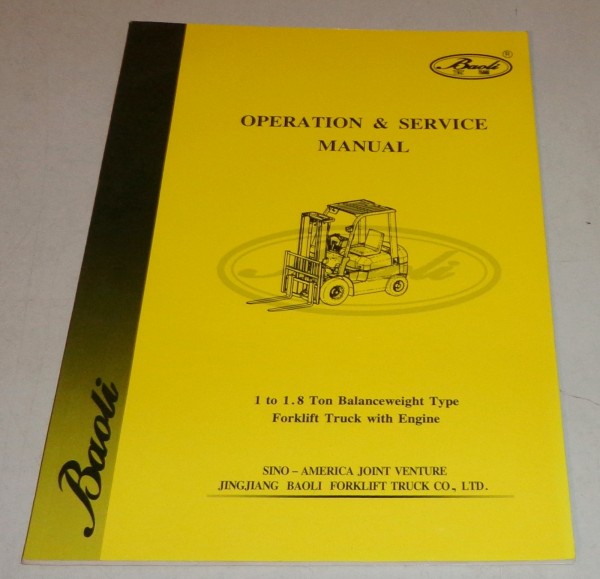 Betriebsanleitung Owner's Manual Baoli Gabelstapler Forklift 1 - 1.8 Tons
