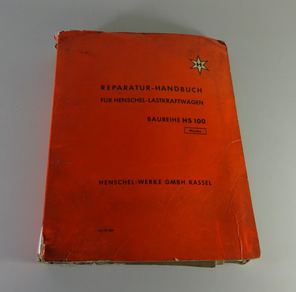 Werkstatthandbuch Henschel LKW HS 100 Kipper / Allradkipper / Pritsche '5/1961
