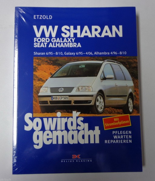 Reparaturanleitung So wird's gemacht VW Sharan / Ford Galaxy / Seat Alhambra