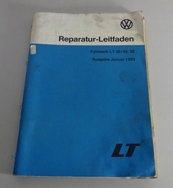 Werkstatthandbuch VW LT 40 / 45 / 50 Fahrwerk Bremsen....ab 1978 Stand 1983