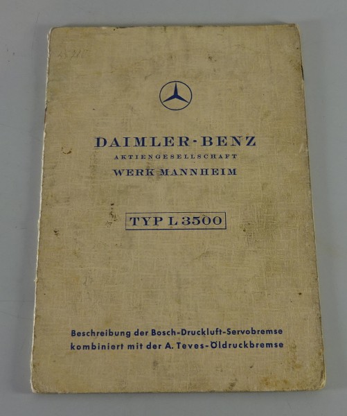 Betriebsanleitung Mercedes-Benz LKW L 3500 Bosch / Teves Bremse Bj. 1950 - 1955
