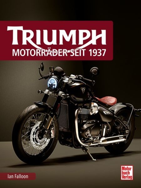 Bildband: Triumph - Motorräder seit 1937