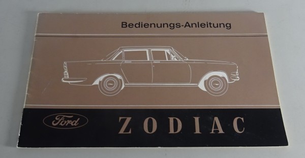 Betriebsanleitung / Handbuch Ford Zodiac Stand 06/1962