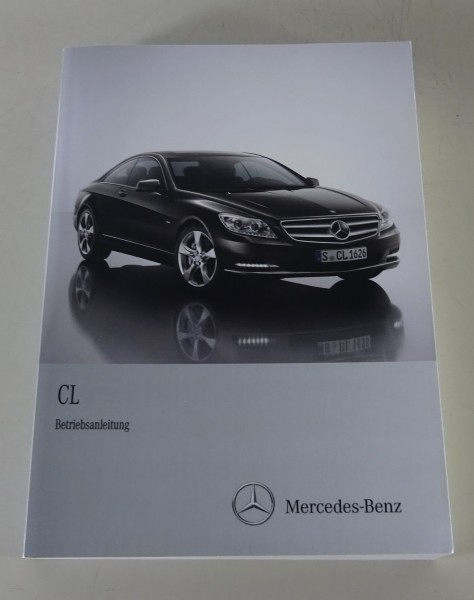 Betriebsanleitung Mercedes CL-Klasse W 216 CL 500 CL - CL 63 AMG Stand 11/2011