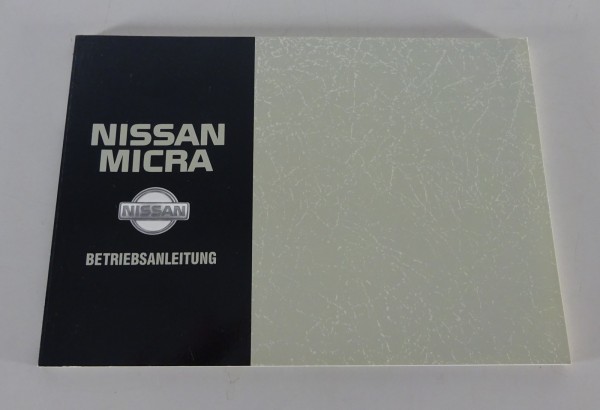 Betriebsanleitung / Handbuch Nissan Micra Typ K11 Stand 10/1992