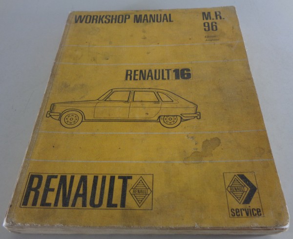 Workshop Manual / Service Manual Renault R16 (R. 1159) printed 11/1967