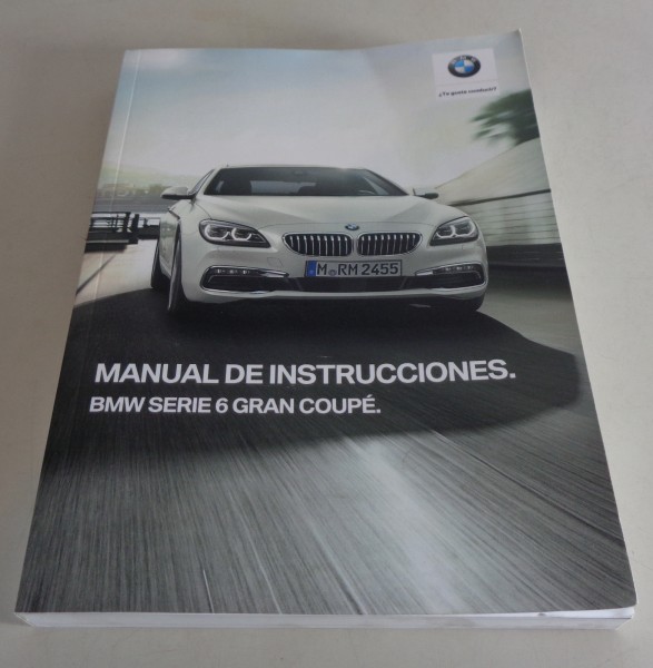 Betriebsanleitung BMW 6er Gran Coupé G32 640, 650 Spanisch Stand 02/2018