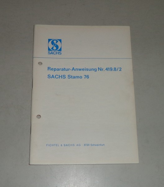 Reparaturanleitung Sachs Stamo Standmotor 76 - Stand 06/1967