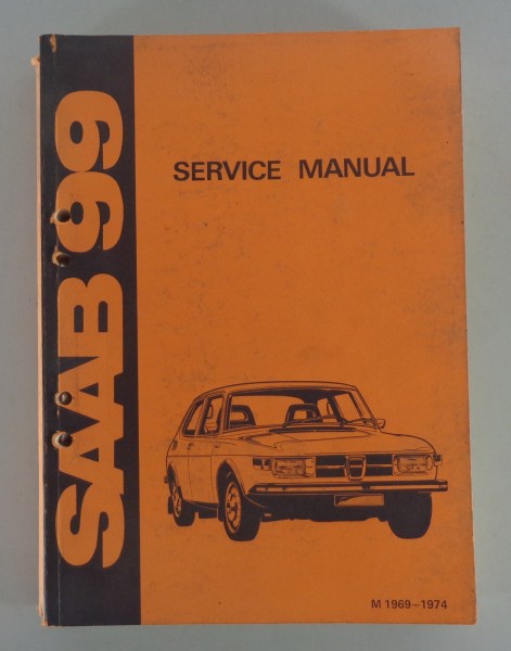 Werkstatthandbuch Reparaturanleitung Service Manual Saab 99 (1969-74)