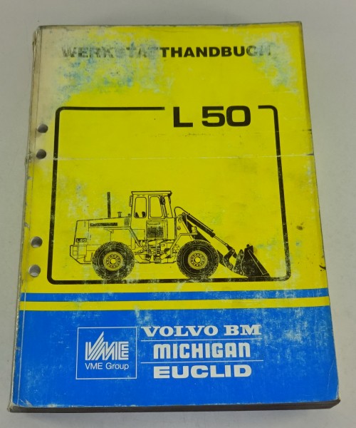 Werkstatthandbuch Volvo BM Radlader L50 Stand 10/1986