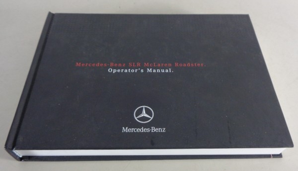 Owner´s Manual Mercedes-Benz SLR McLaren Roadster Baureihe 199 Stand 06/2007