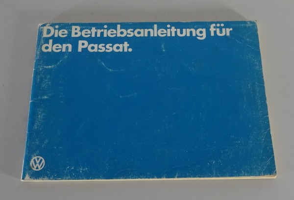 Betriebsanleitung / Handbuch VW Passat B2 Typ 32b Stand 01/1980