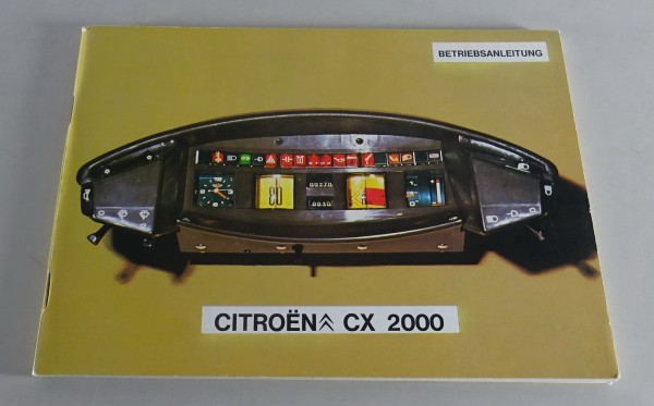 Betriebsanleitung / Handbuch Citroen CX 2000 (102 PS) mit Walzentacho 70er Jahre