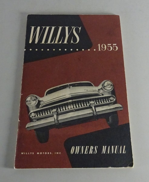 Owner´s Manual / Handbook Willys Bermuda & Custom Typ 6-226A Stand 1955