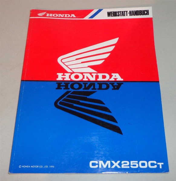 Werkstatthandbuch Honda CMX 250 Rebel Typ MC32 Stand 1995